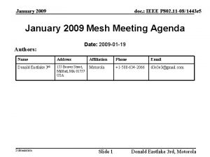 January 2009 doc IEEE P 802 11 081443