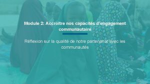 Module 2 Accrotre nos capacits dengagement communautaire Rflexion