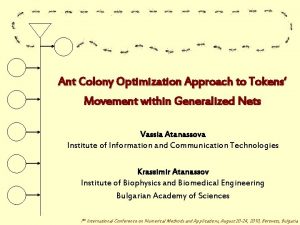 Ant Colony Optimization Approach to Tokens Movement within