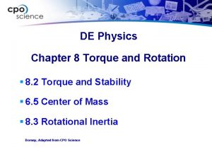 DE Physics Chapter 8 Torque and Rotation 8