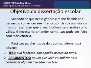 LNGUA PORTUGUESA 3 Ano Texto argumentativo dissertao escolar