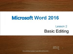 Microsoft Word 2016 Lesson 2 Basic Editing 2016