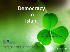 Democracy in Islam www dawahmemo com The AWARE