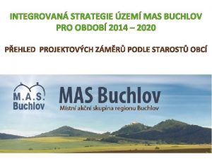 INTEGROVAN STRATEGIE ZEM MAS BUCHLOV PRO OBDOB 2014