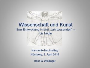 Wissenschaft und Kunst Ihre Entwicklung in drei Jahrtausenden