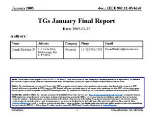 January 2005 doc IEEE 802 11 0562 r