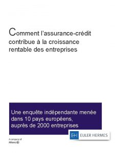 Comment lassurancecrdit contribue la croissance rentable des entreprises