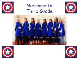 Welcome to Third Grade Contact Information Team Reading