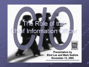 The Role of the Chief Information Officer Presentation