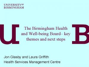 The Birmingham Health and Wellbeing Board key themes