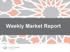 Weekly Market Report Weekly Market Summary as at