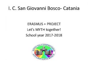 I C San Giovanni Bosco Catania ERASMUS PROJECT