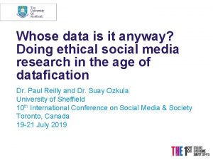 Whose data is it anyway Doing ethical social