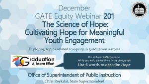 December GATE Equity Webinar 201 The Science of