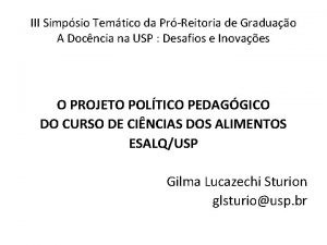 III Simpsio Temtico da PrReitoria de Graduao A