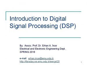 Introduction to Digital Signal Processing DSP By Assoc