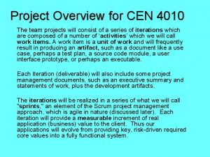 Project Overview for CEN 4010 The team projects