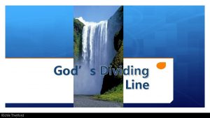 Gods Dividing Line Richie Thetford Noah Genesis 6