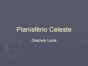 Planisfrio Celeste Graziela Luzia Ministrio Educao PCN Ensino