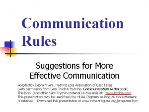 Communication Rules Suggestions for More Effective Communication Adapted