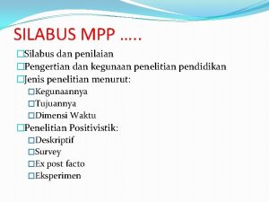 SILABUS MPP Silabus dan penilaian Pengertian dan kegunaan