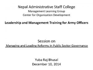 Nepal Administrative Staff College Management Learning Group Center