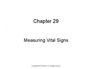 Chapter 29 measuring vital signs