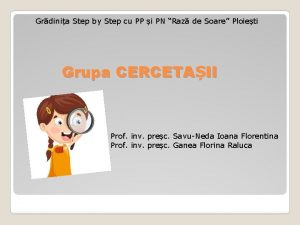 Grdinia Step by Step cu PP i PN