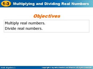 1-6 multiplying and dividing real numbers