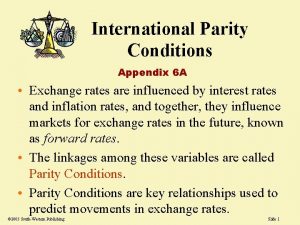 International Parity Conditions Appendix 6 A Exchange rates