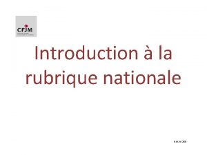 Introduction la rubrique nationale B W 09 2015