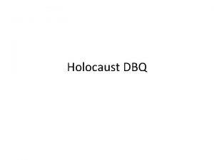 Dbq holocaust