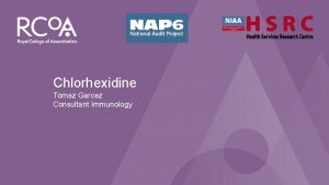 NAP 6 Perioperative Anaphylaxis Chlorhexidine Tomaz Garcez Consultant