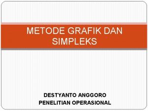 Metode grafik dan simpleks