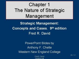 Chapter 1 The Nature of Strategic Management Concepts