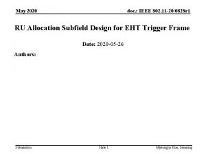 May 2020 doc IEEE 802 11 200828 r