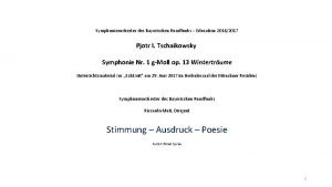 Symphonieorchester des Bayerischen Rundfunks Education 20162017 Pjotr I