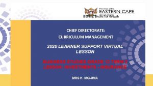 Building Blocks for Growth CHIEF DIRECTORATE CURRICULUM MANAGEMENT