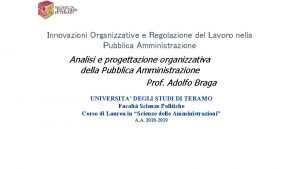 Innovazioni Organizzative e Regolazione del Lavoro nella Pubblica