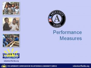 Performance Measures Ameri Corps Performance Measures Why This