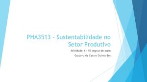 PHA 3513 Sustentabilidade no Setor Produtivo Atividade 4