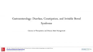 Gastroenterology Diarrhea Constipation and Irritable Bowel Syndrome Courses