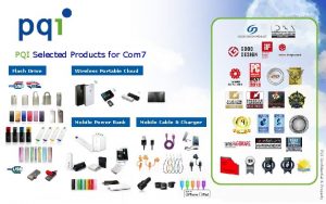 PQI Selected Products for Com 7 Flash Drive