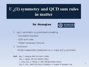 UA1 symmetry and QCD sum rules in matter