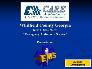 Whitfield County Georgia RFP 012 09 920 Emergency