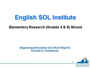 English SOL Institute Elementary Research Grades 4 5