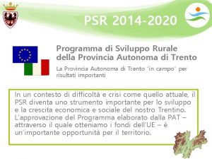 PSR 2014 2020 Programma di Sviluppo Rurale della