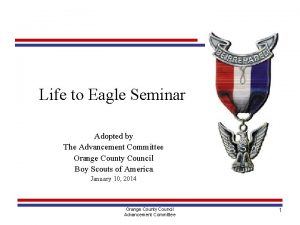 Life to Eagle Seminar Adopted by The Advancement