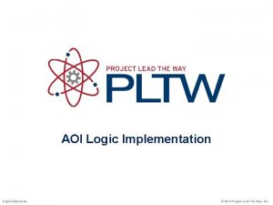 AOI Logic Implementation Digital Electronics 2014 Project Lead