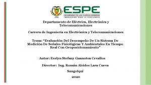 Departamento de Elctrica Electrnica y Telecomunicaciones Carrera de